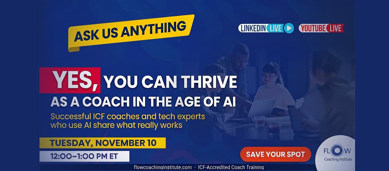 Yes, You Can Thrive as a Coach in the Age of AI